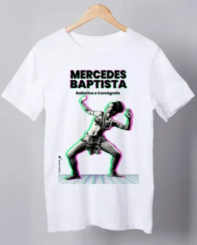 Camiseta Mercedes Baptista