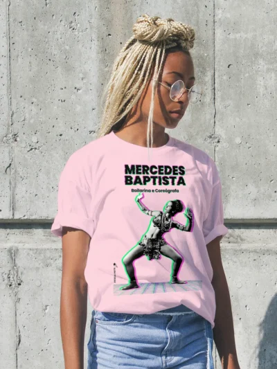 Camiseta Mercedes Baptista