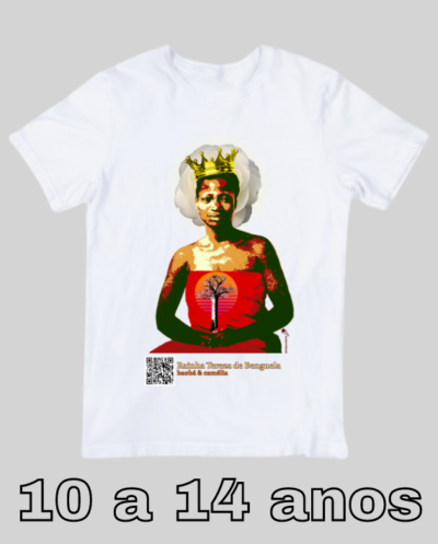 Camiseta Infantil Rainha Tereza de Benguela (10 a 14 anos)
